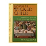 Respecting the Wicked Child