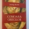 COMOARA GRECILOR de IRVING STONE , 2011