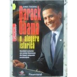 BARACK OBAMA, O ALEGERE ISTORICA-EVAN THOMAS-231539