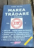 MAREA TRADARE A ROMANIEI EUGEN DELCEA VOLUMUL V