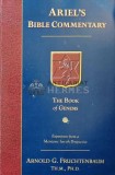 Cumpara ieftin Ariel&#039;s Bible commentary. The book of Genesis - 2008 - Arnold G. Fruchtenbaum (AD85)