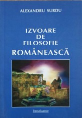 IZVOARELE DE FILOSOFIE ROMANEASCA-ALEXANDRU SURDU-239766