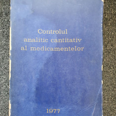 CONTROLUL ANALITIC CANTITATIV AL MEDICAMENTELOR