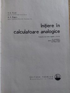 Initiere in calculatoare analogice- A. E. Rogers foto