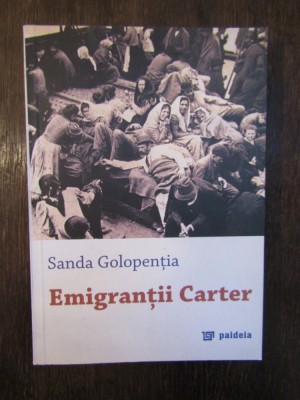 Sanda Golopenția - Emigranții Carter foto