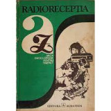 V. Ciobănița - Radiorecepția. Mică enciclopedie pentru tineret