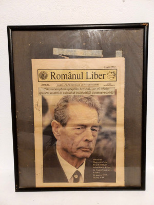 Semnatura olografa Regele Mihai I pe ziar Romanul Liber, Aprilie 1997, in rama foto