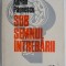 Sub semnul intrebarii &ndash; Adrian Paunescu