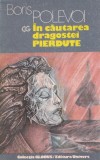 Boris Polevoi - In cautarea dragostei pierdute