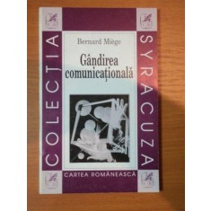 GANDIREA COMUNICATIONALA de BERNARD MIEGE