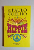 Hippie &ndash; Aut. Paulo Coelho, Trad. Simina Popa, Ed. Humanitas Fiction