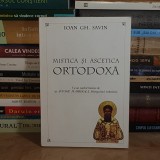 IOAN GH. SAVIN - MISTICA SI ASCETICA ORTODOXA * CUVANT INAINTE ANTONIE PLAMADEALA , SIBIU , 1996 *