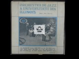 Orchestra de jazz a Universitatii din Illinois disc vinil Electrecord NM/&#039;VG+