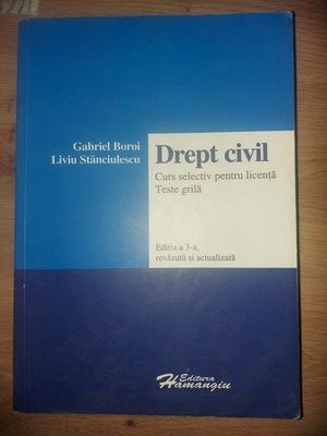Dreptul civil- Gabriel Boroi, Liviu Stanciulescu