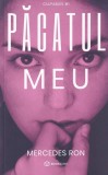 Pacatul Meu - Mercedes Ron, Bookzone, Roman Young Adult, Editura Bookzone, 494 pagini, 2022