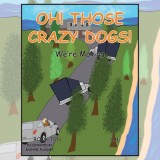 Oh! Those Crazy Dogs!: We&#039;Re Moving