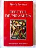 &quot;EFECTUL DE PIRAMIDA&quot;, Marin Sorescu, 1998