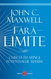 Fara limite - John C. Maxwell