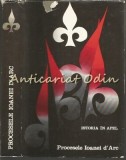 Cumpara ieftin Istoria &icirc;n Apel. Procesele Ioanei D&#039;Arc - Radu Manolescu, Editura Științifică, 1972, 454 pagini