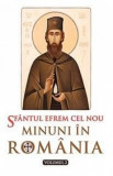 Sfantul Efrem cel Nou - Minuni in Romania - Volumul 2 |, Sophia