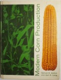 Modern Corn Production: Samuel R. Aldrich, Earl R. Leng - Carte in Engleza