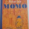 MOMO de MICHAEL ENDE, 2012