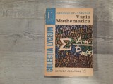 Varia Mathematica de George St.Andonie