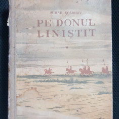 Pe Donul liniștit, vol. I - Mihail Șolohov