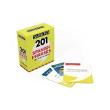 201 Spanish Phrases You Need to Know Flashcards