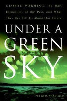Under a Green Sky: Global Warming, the Mass Extinctions of the Past, and What They Can Tell Us about Our Future foto
