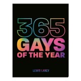 Cumpara ieftin 365 Gays of the Year (Plus 1 for a Leap Year) Discover LGBTQ+ History One Day at a Time