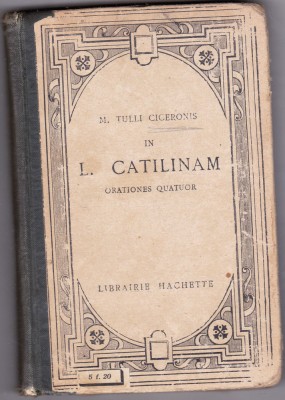 bnk ant Cicero - M Tulii Ciceronis - In L Catilinam . Orationes Quator foto