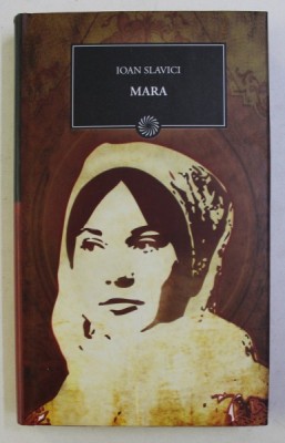MARA de IOAN SLAVICI 2010 foto