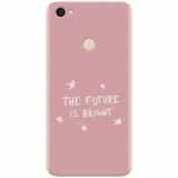 Husa silicon pentru Xiaomi Redmi Note 5A, The Future Is Bright