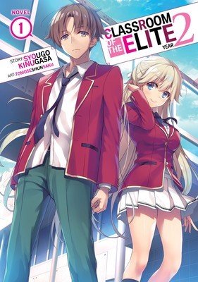 Classroom of the Elite: Year 2 (Light Novel) Vol. 1 foto