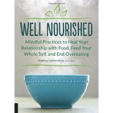 Well Nourished | Andrea Lieberstein