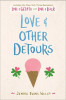 Love &amp; Other Detours: Love &amp; Gelato; Love &amp; Luck