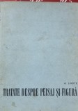 Andre Lhote - Tratate despre peisaj si figura