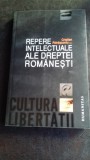 REPERE INTELECTUALE ALE DREPTEI ROMANESTI - CRISTIAN PATRASCONIU