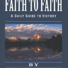 From Faith to Faith Devotional