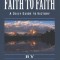 From Faith to Faith Devotional