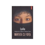 Leila, Marie-Therese Cuny - Maritata cu forta - 128013