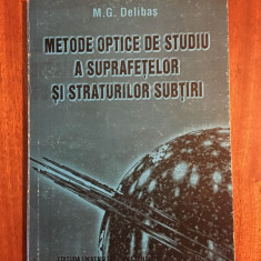 M. G. Delibas - Metode optice de studiu a suprafetelor si straturilor subtiri