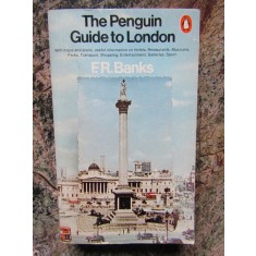 THE PENGUIN GUIDE TO LONDON by F.R. BANKS , 1971