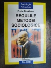 Regulile metodei sociologice- Emile Durkheim foto
