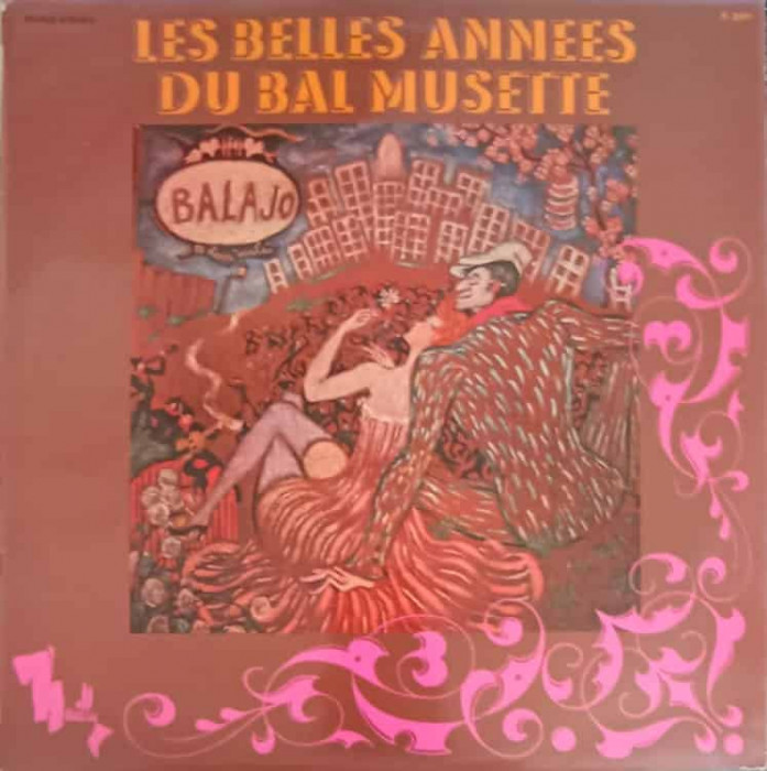Disc vinil, LP. Les Belles Annees Du Bal Musette-Freddy Carrara