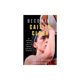 Becoming Caitlin Clark: The Unknown Origin Story of a Modern Basketball Superstar
