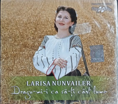 CD Larisa Nunvailer - Dragu-mi-i ca sa-ti cant lume nou, in tipla foto