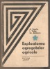 Exploatarea Agregatelor Agricole-A.Sandru