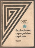 Exploatarea Agregatelor Agricole-A.Sandru